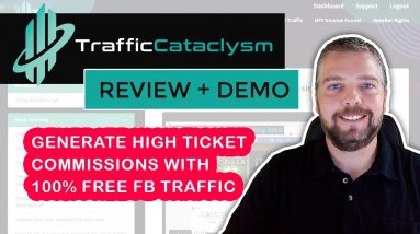 Traffic Cataclysm Review & Demo: FB Algorithm Revealed With Traffic Cataclysm