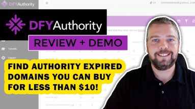 DFY Authority Review & Demo: Find Expired Domains With DFY Authority