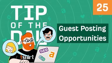 How to Find Guest Posting Opportunities on Active Websites [ToD 25]