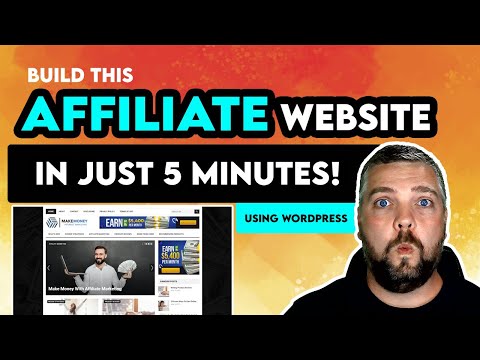 How to Build An Affiliate Marketing Website In 5 Minutes [2021 Tutorial]